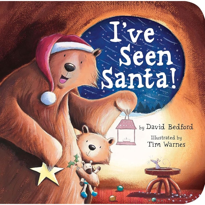I’ve Seen Santa!: A Christmas Board Book for Kids and Toddlers