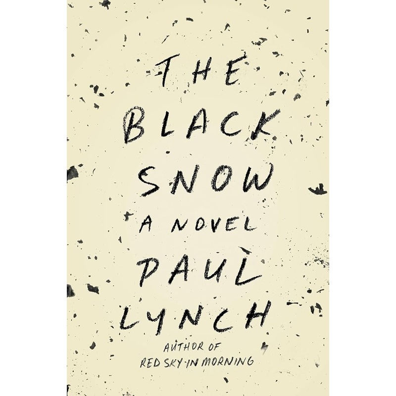 The Black Snow: A Novel