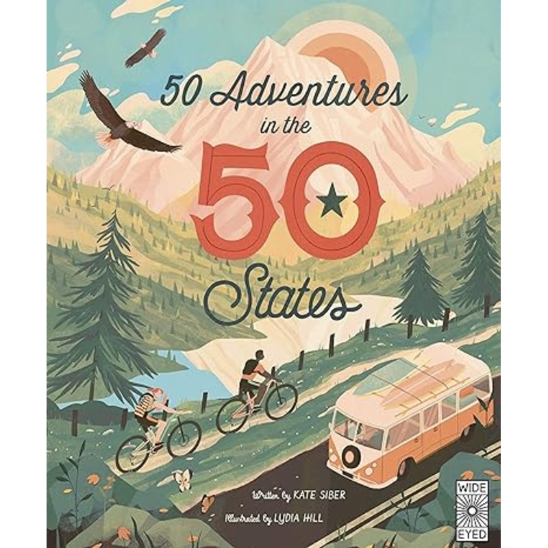 50 Adventures in the 50 States (Volume 10) (The 50 States, 10)
