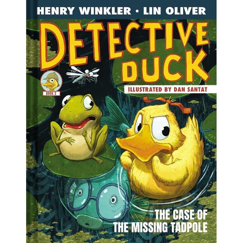 Detective Duck: The Case of the Missing Tadpole (Detective Duck #2)
