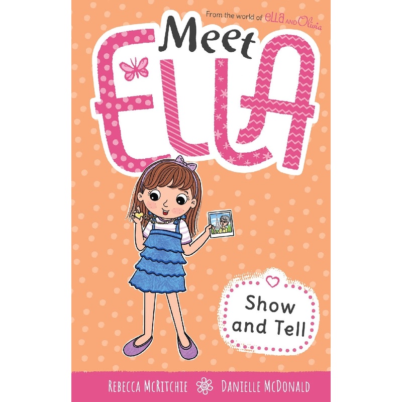 MEET ELLA #12 SHOW AND TELL