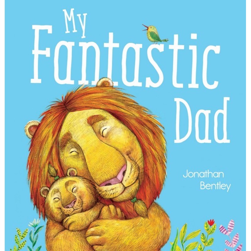 MY FANTASTIC DAD