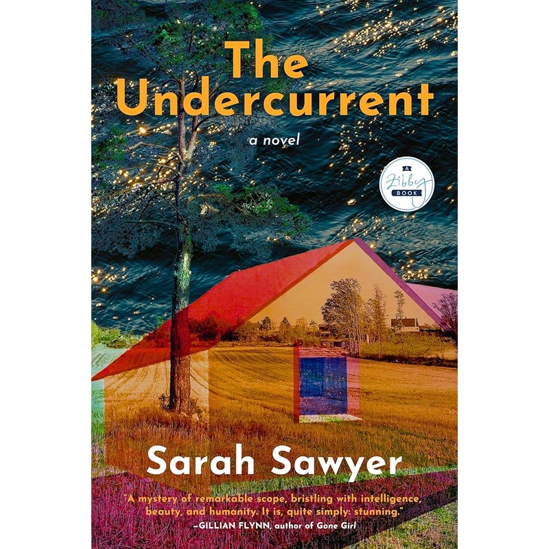 The Undercurrent: A Novel