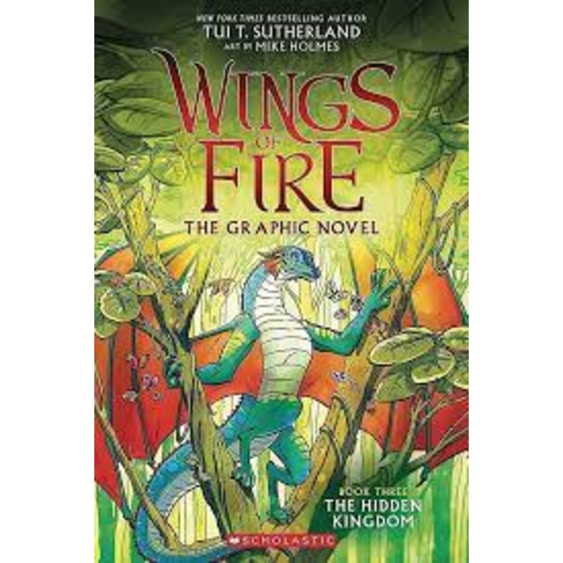 Wings of Fire: The Hidden Kingdom Graphic Novel