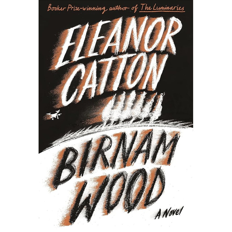 Birnam Wood: A Novel
