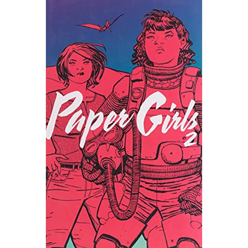 Paper Girls Volume 2 (Paper Girls, 2)
