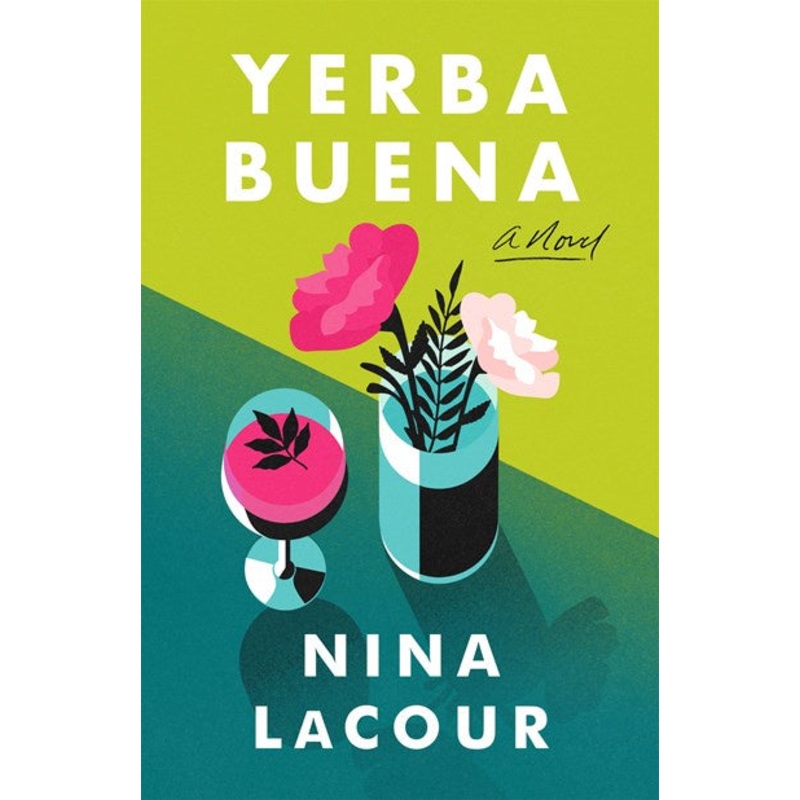 Yerba Buena : A Novel (HC)
