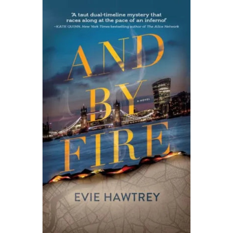 And by Fire Hardcover