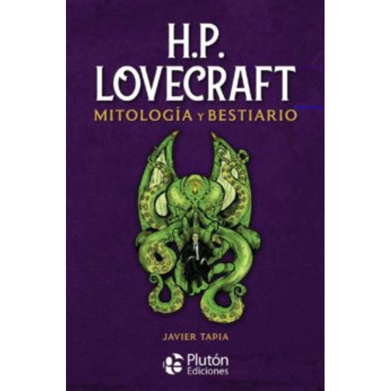 Bestiario y Mitologa. H.P. Lovecraft – Col. Oro
