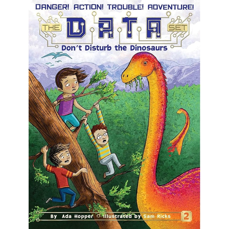Don’t Disturb the Dinosaurs (2) (The DATA Set)