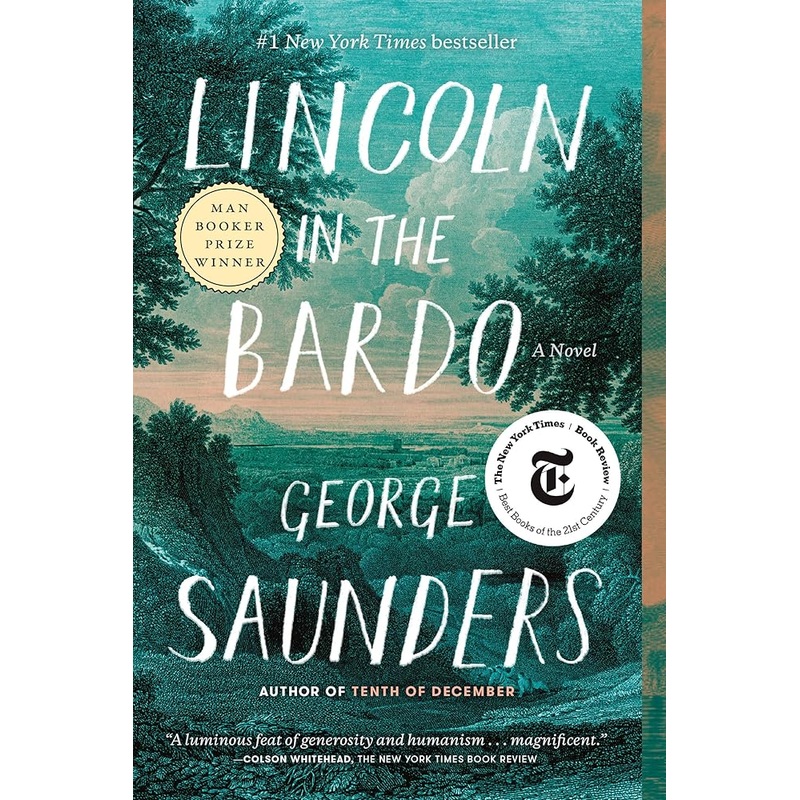 Lincoln in the Bardo: A Novel