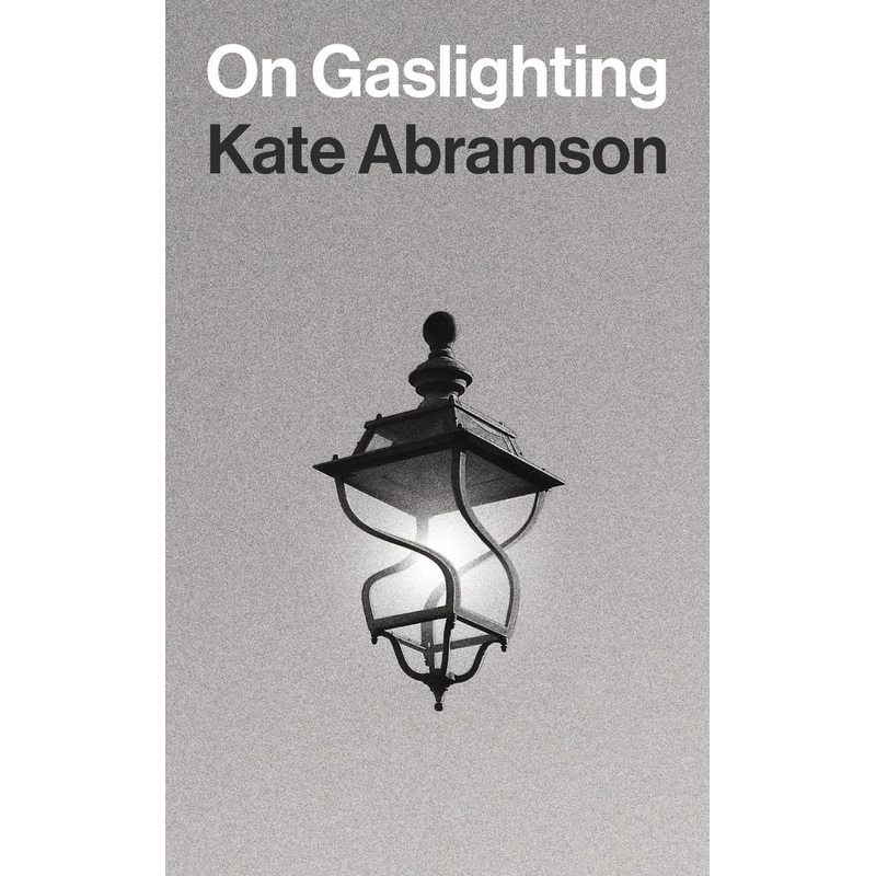On Gaslighting