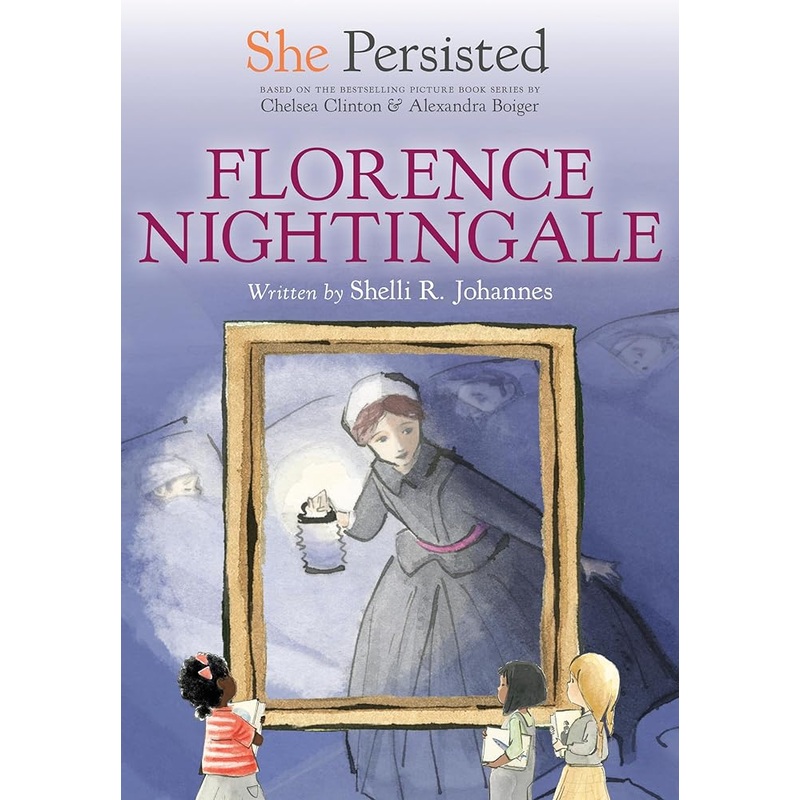 She Persisted: Florence Nightingale