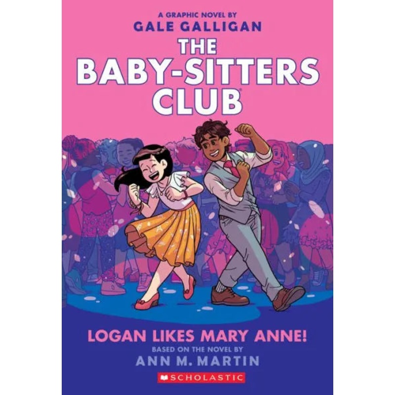 The Baby-Sitters Club Graphic Novel 8 – Logan Likes Mary Anne!