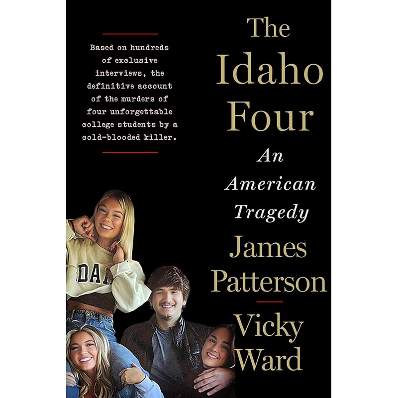 The Idaho Four: An American Tragedy