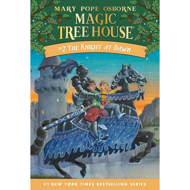 The Knight at Dawn (Magic Tree House, No. 2)