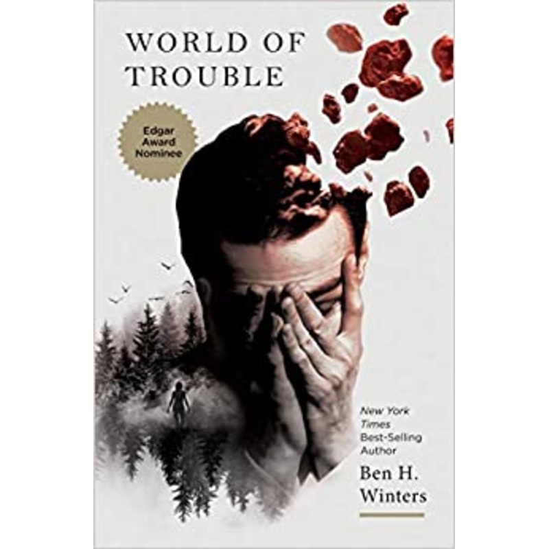 World of Trouble: The Last Policeman Book III (The Last Policeman Trilogy)