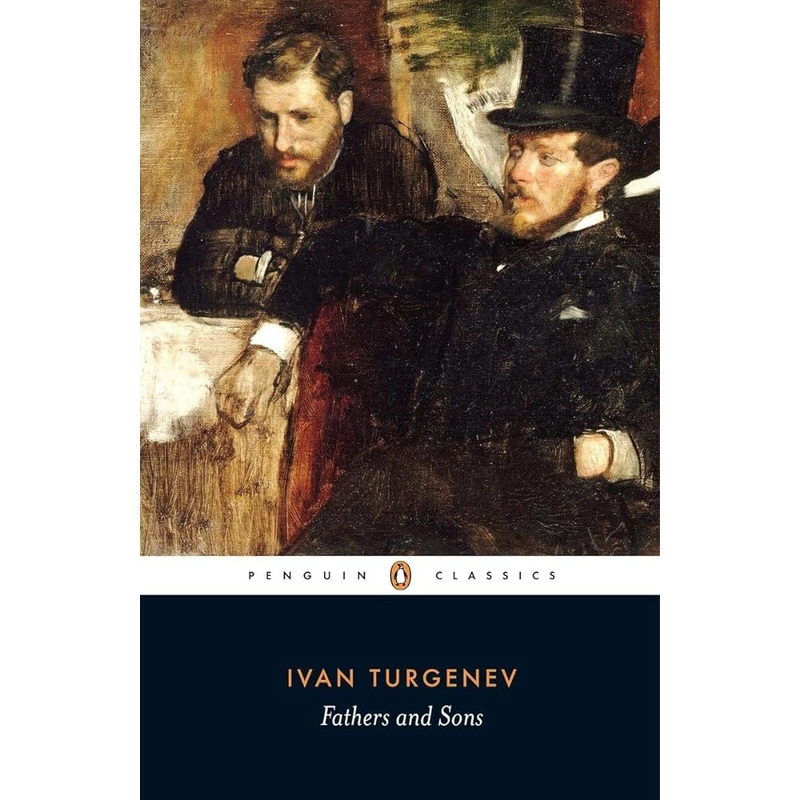 Fathers and Sons (Penguin Classics)