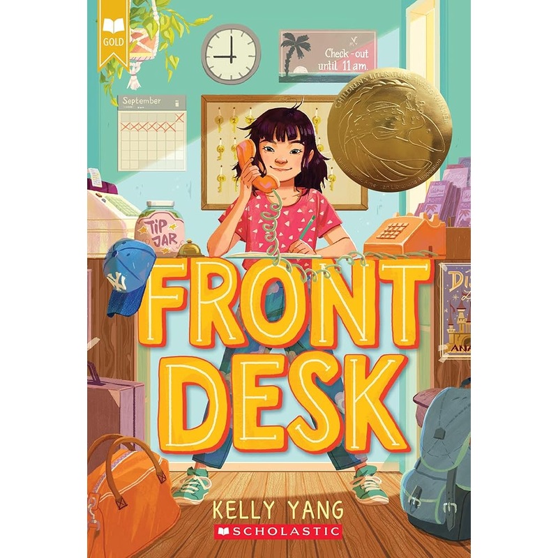 Front Desk (Front Desk #1) (Scholastic Gold) by Kelly Yang