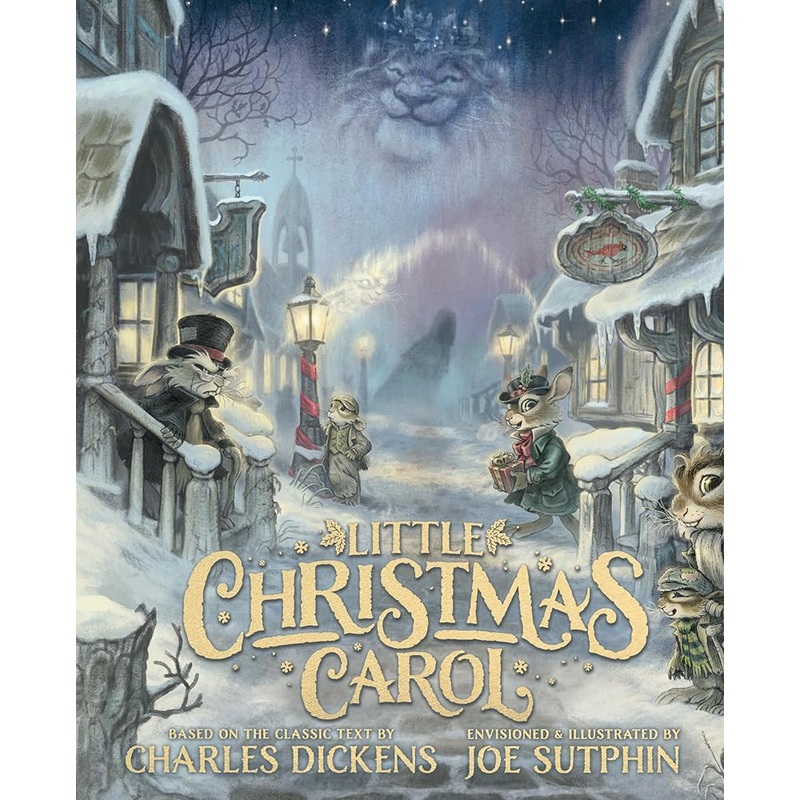 Little Christmas Carol: The Illustrated Edition
