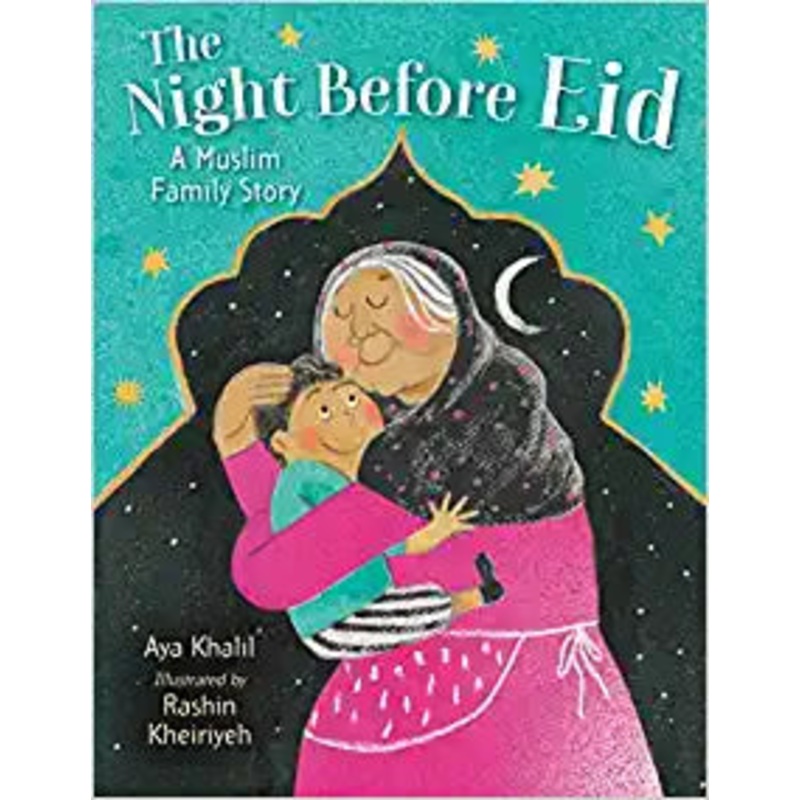 The Night Before Eid: A Muslim Family Story