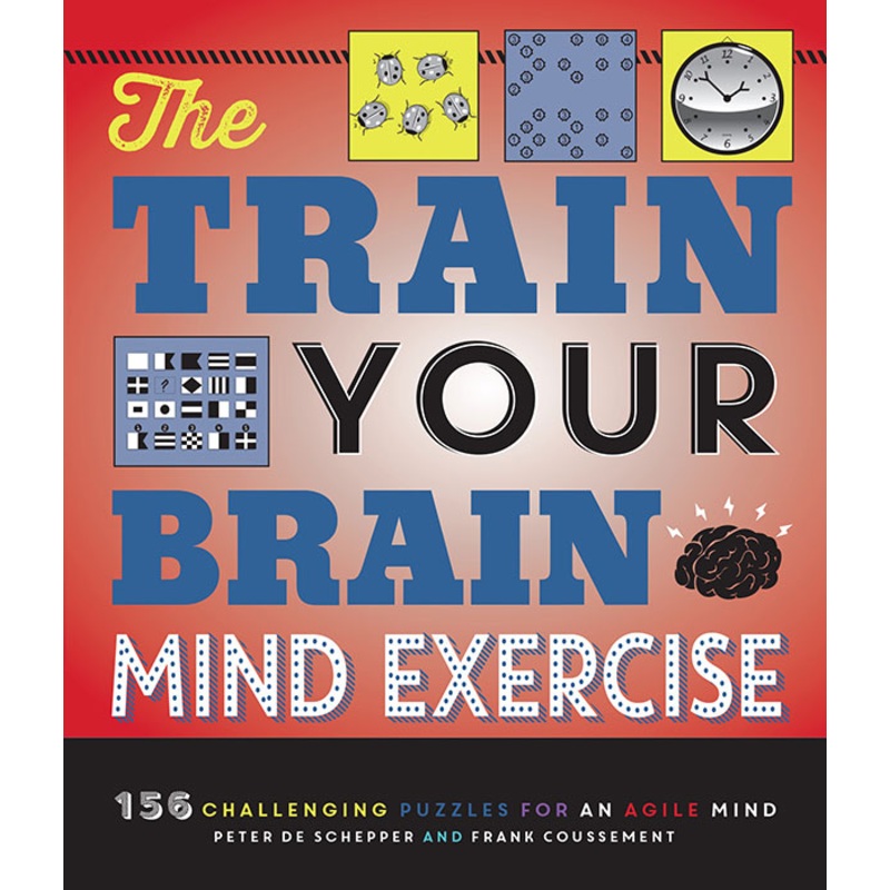 The Train Your Brain Mind Exercise