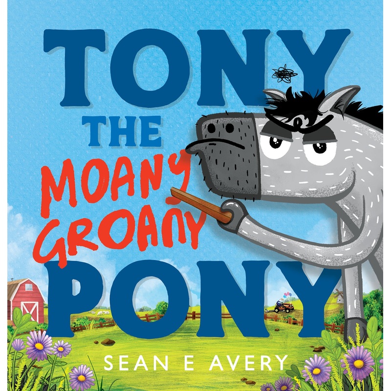 Tony The Moany Groany Pony