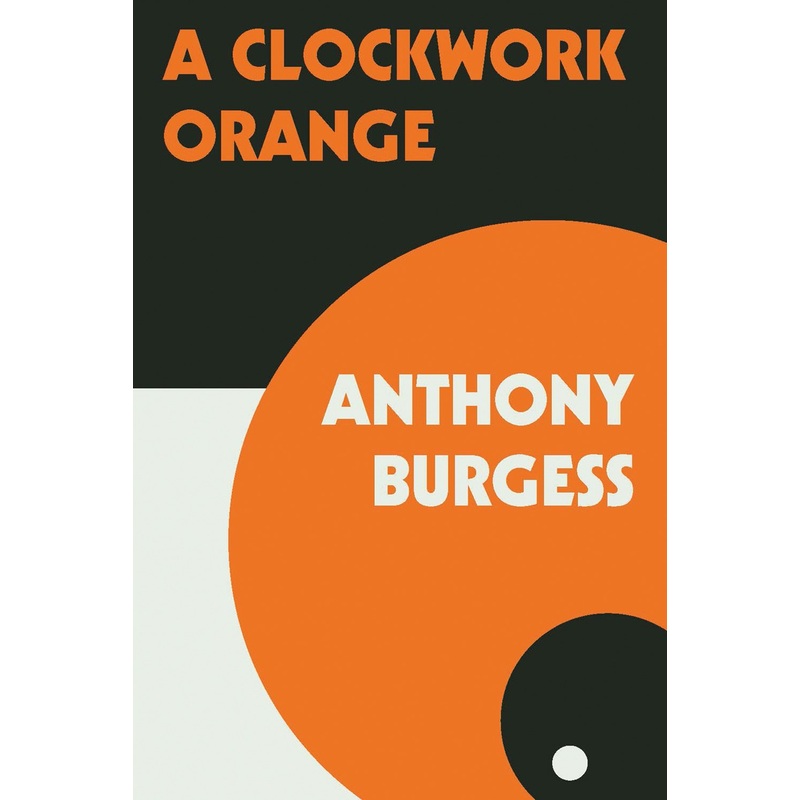 A Clockwork Orange (Norton Edition)