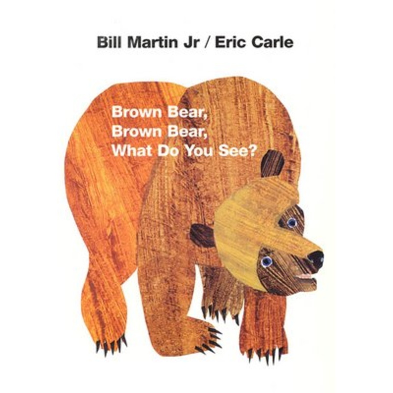 Brown Bear, Brown Bear, What Do You See?: 50th Anniversary Edition