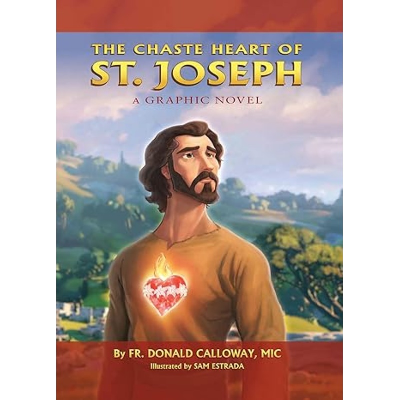 Chaste Heart of St. Joseph: A Graphic Novel