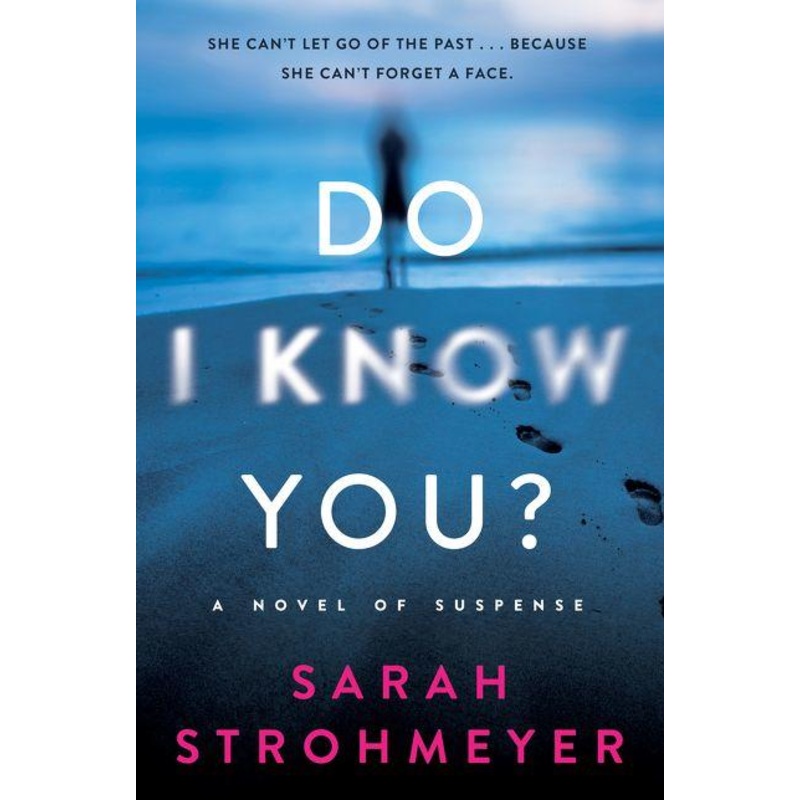 Do I Know You?: A Novel of Suspense Paperback