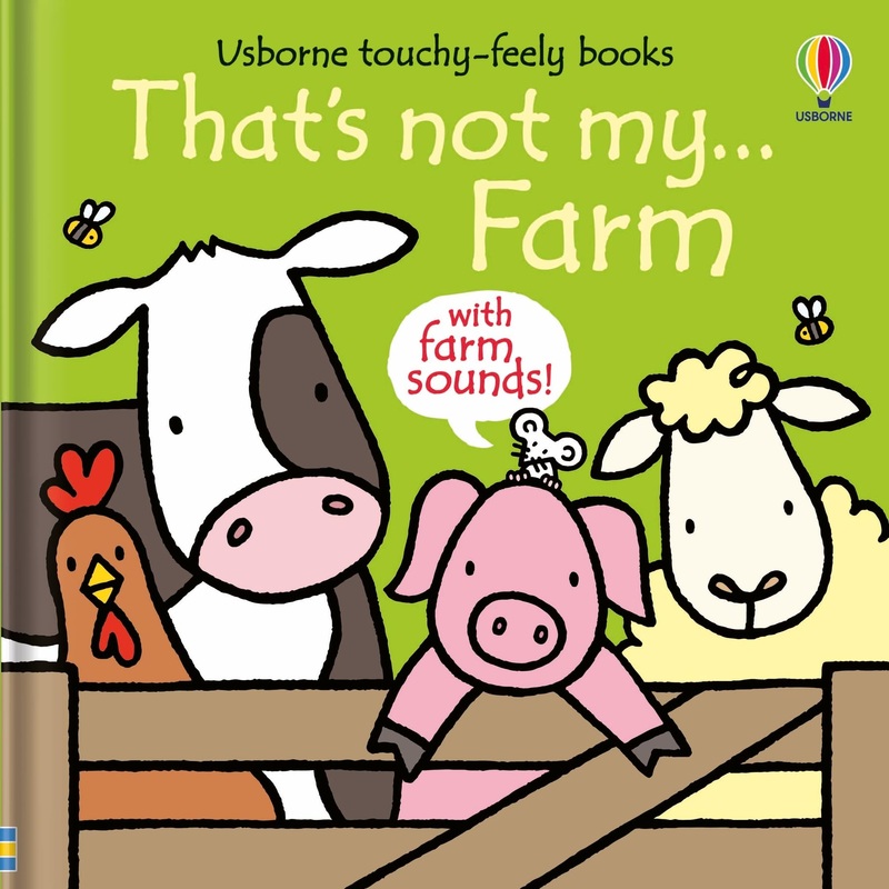 Usborne Touchy Feely That’s Not My Farm (with farm sounds!)