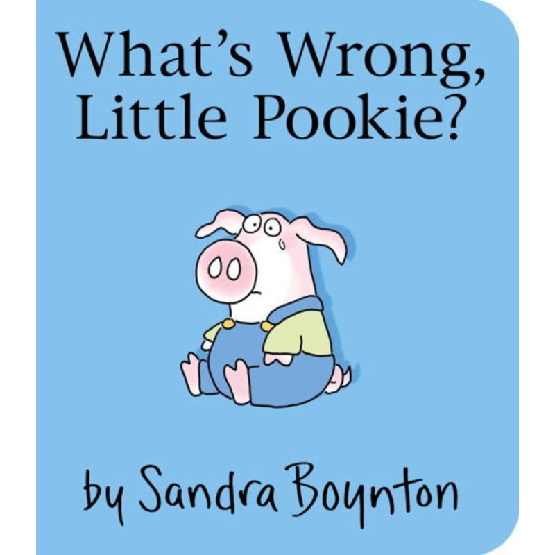 What’s Wrong, Little Pookie? Board Book