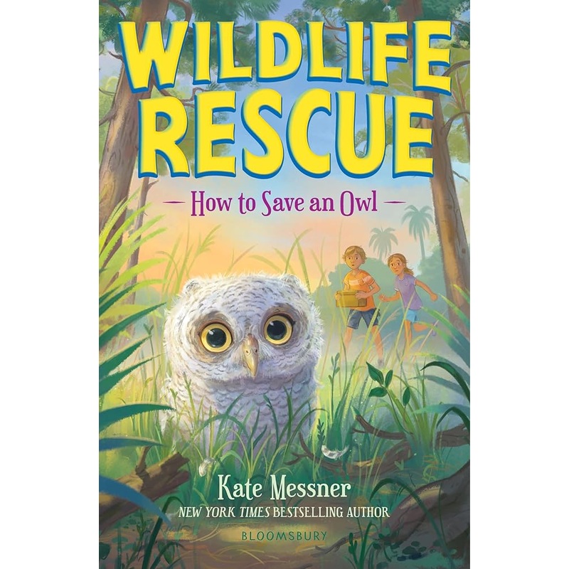 (09/02/25 PREORDER) How to Save an Owl (Wildlife Rescue)