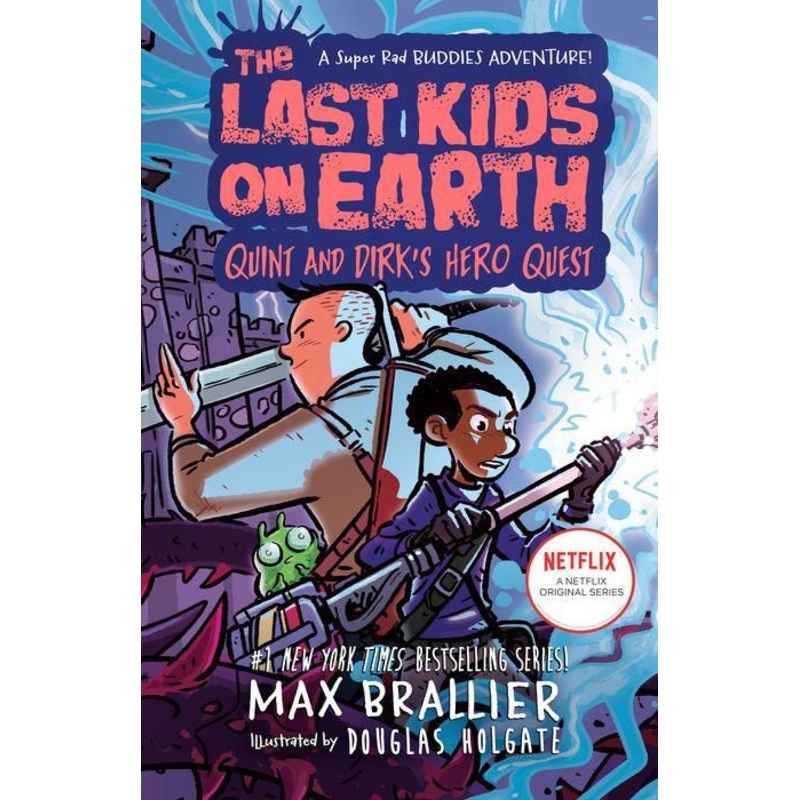 Quint and Dirk’s Hero Quest (Last Kids on Earth Series #7.5) Hardcover