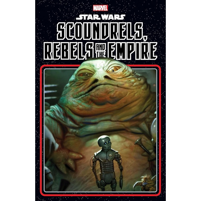 STAR WARS: SCOUNDRELS, REBELS AND THE EMPIRE