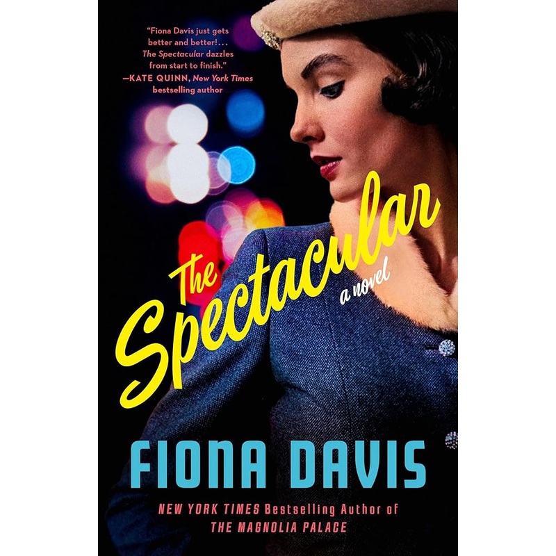 The Spectacular: A Novel