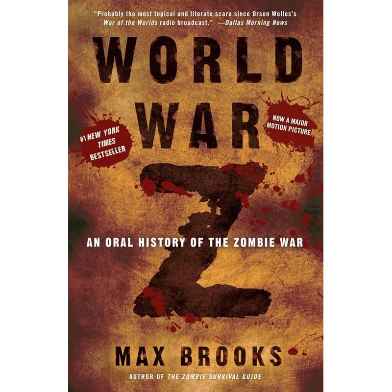 World War Z: An Oral History of the Zombie War