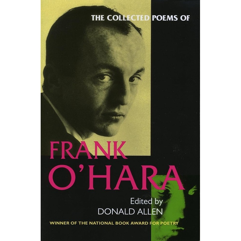 Collected Poems of Frank O’Hara