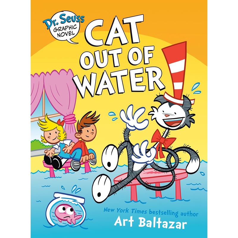 Dr. Seuss Graphic Novel: Cat Out of Water: A Cat in the Hat Story Hardcover