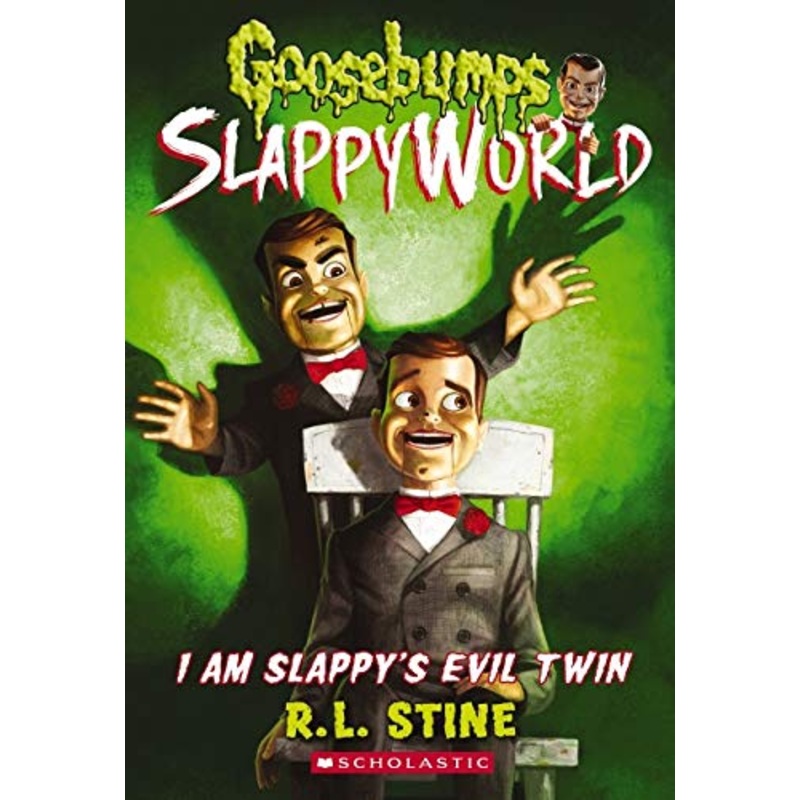 I Am Slappy’s Evil Twin (Goosebumps SlappyWorld Series #3) Paperback