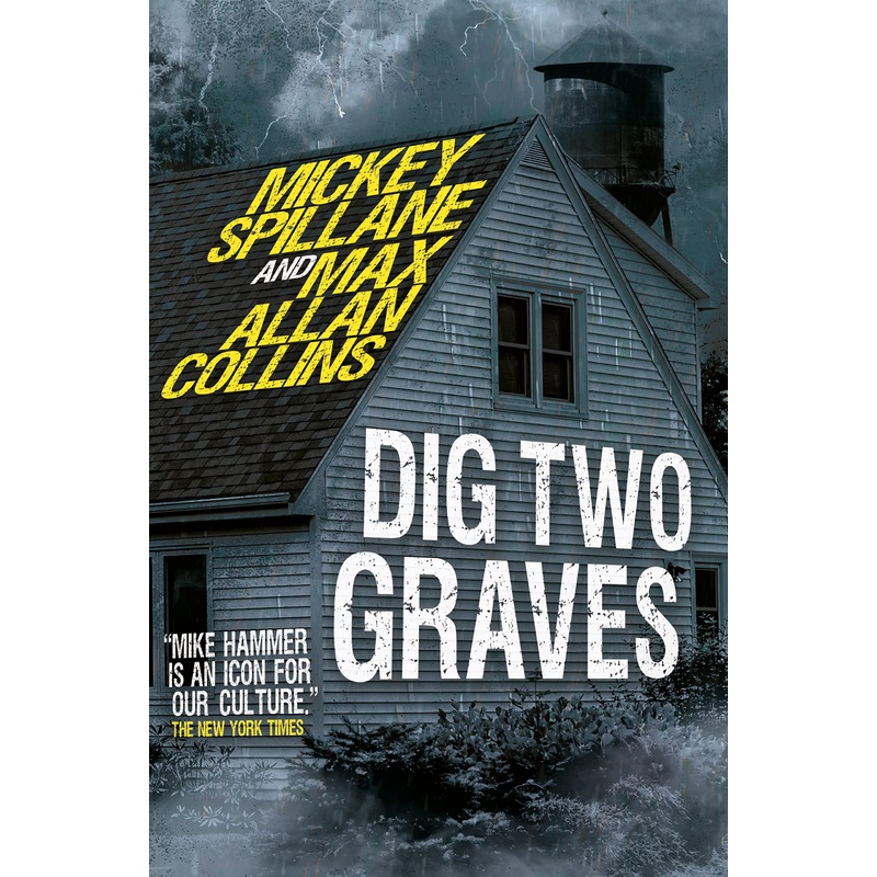 Mike Hammer – Dig Two Graves Hardcover