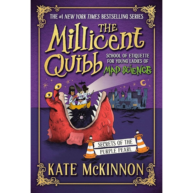 (09/30/35 PREORDER) Secrets of the Purple Pearl (The Millicent Quibb School of Etiquette for Young Ladies of Mad Science, 2)