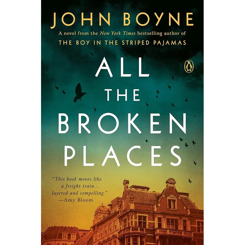 All the Broken Places: A Novel
