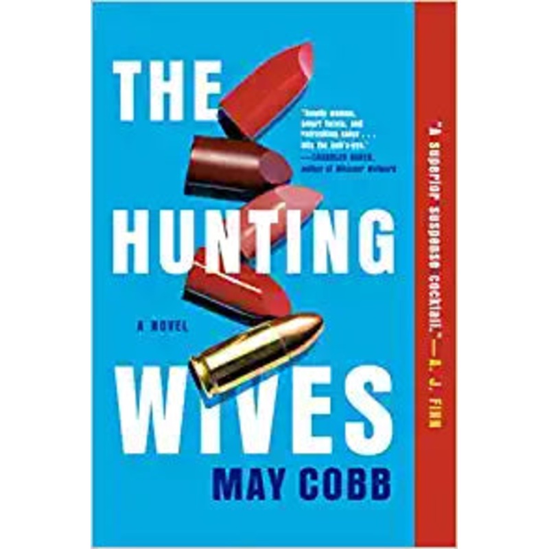 The Hunting Wives