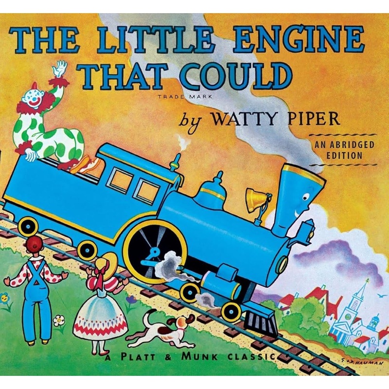 The Little Engine That Could: An Abridged Edition