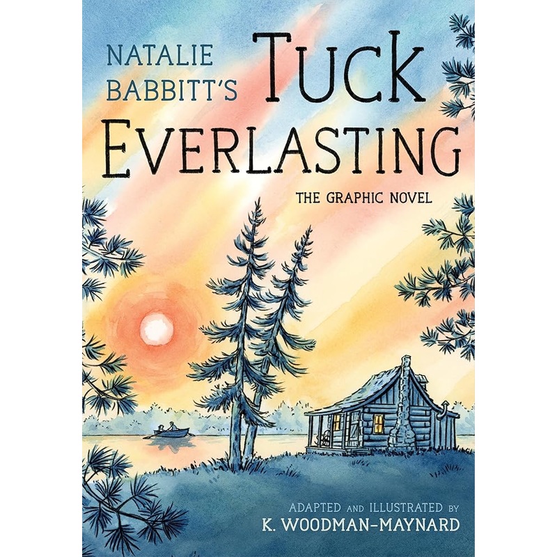 (09/02/25 PREORDER) Tuck Everlasting: The Graphic Novel