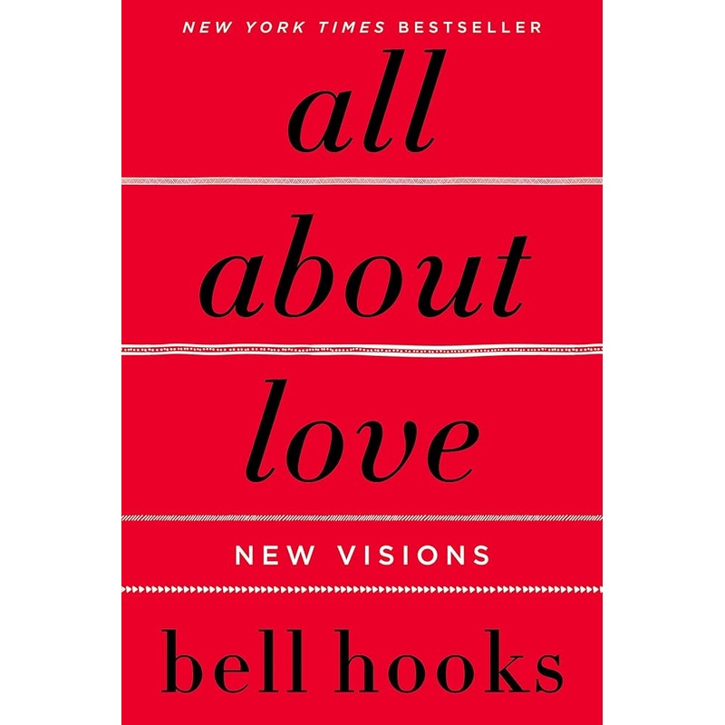 All About Love: New Visions