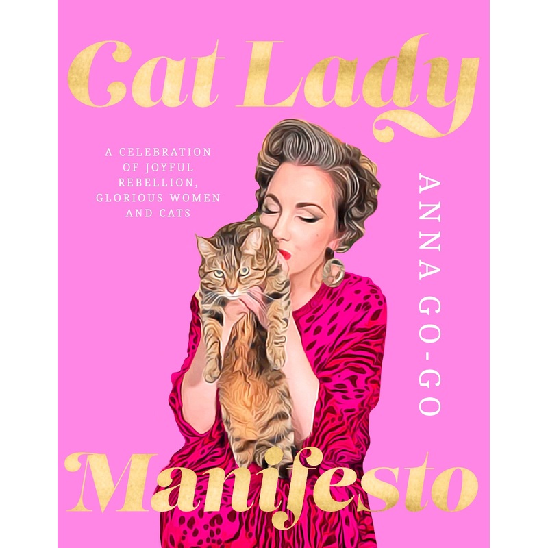 Cat Lady Manifesto