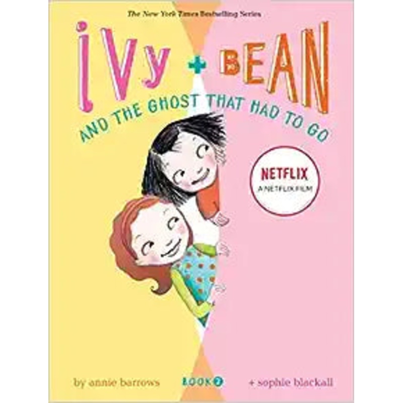 Ivy and Bean and the Ghost that Had to Go (Ivy & Bean, Book 2)